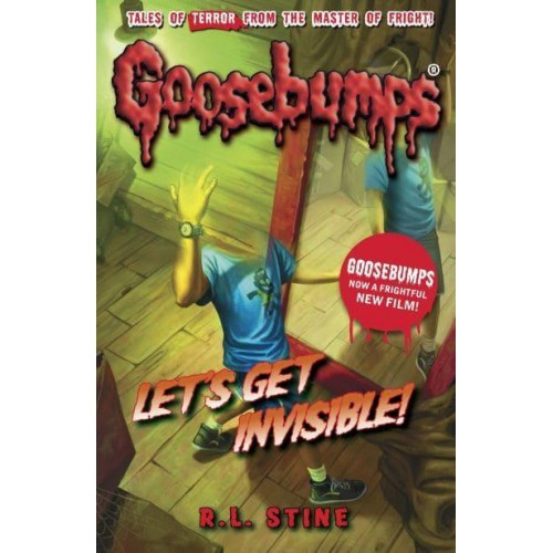 Let's Get Invisible - Goosebumps