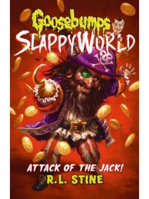 Attack of the Jack - Goosebumps Slappyworld