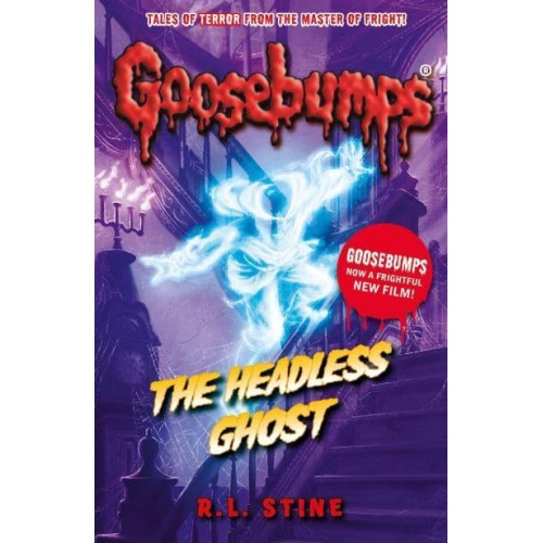 The Headless Ghost - Goosebumps