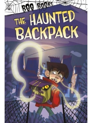 The Haunted Backpack - Boo Books