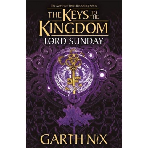 Lord Sunday - The Keys to the Kingdom Series