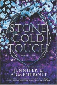 Stone Cold Touch - Dark Elements