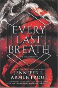 Every Last Breath - Dark Elements