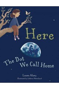 Here The Dot We Call Home