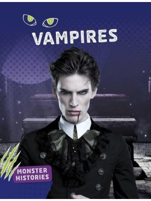 Vampires - Monster Histories