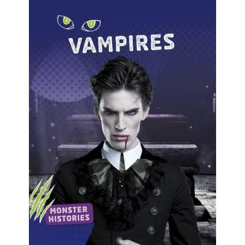 Vampires - Monster Histories