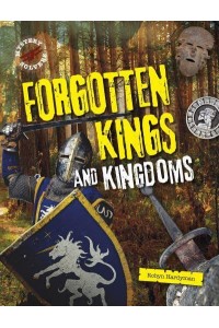 Forgotten Kings and Kingdoms - Mystery Solvers