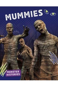 Mummies - Monster Histories