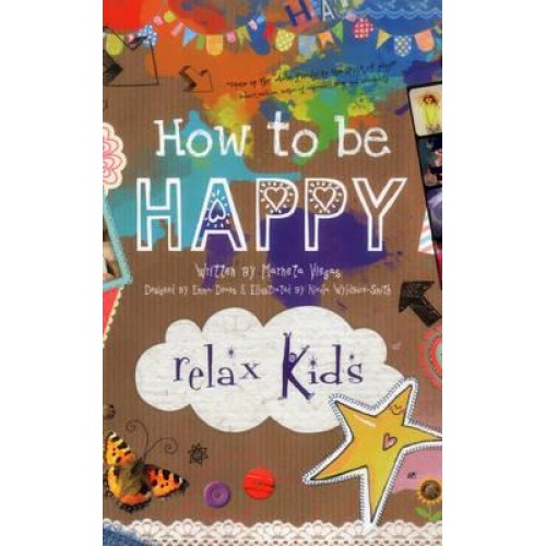 How to Be Happy 52 Positive Activities for Children
