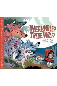 Werewolf? There Wolf!