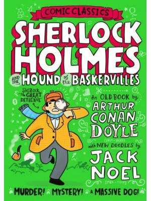 Sherlock Holmes and the Hound of the Baskervilles - Comic Classics