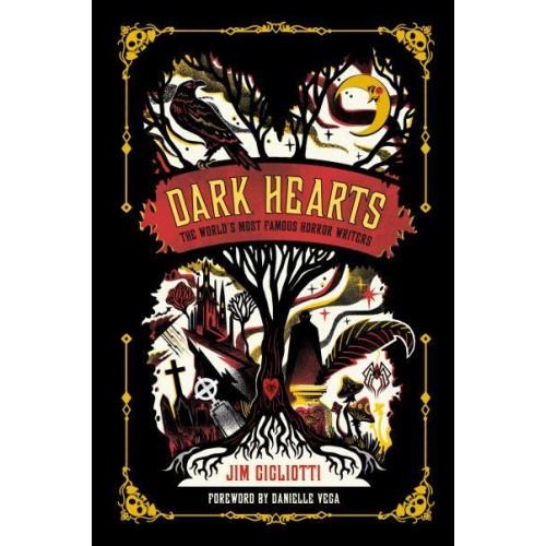 Dark Hearts The World's Most Famous Horror Writers
