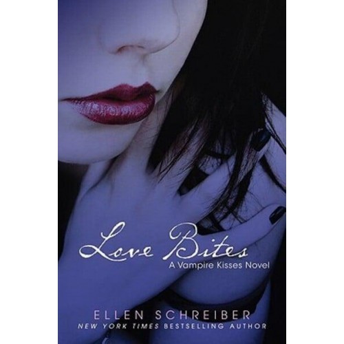 Love Bites - Vampire Kisses