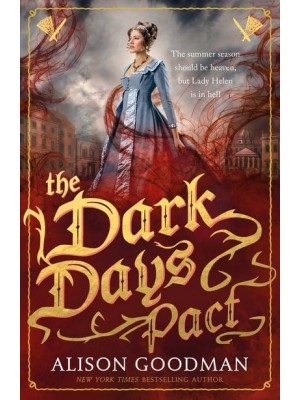 The Dark Days Pact - A Lady Helen Novel
