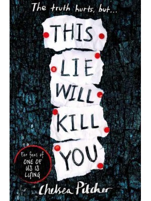 This Lie Will Kill You