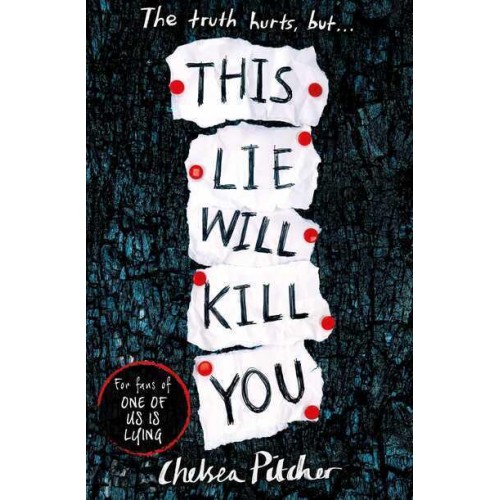 This Lie Will Kill You