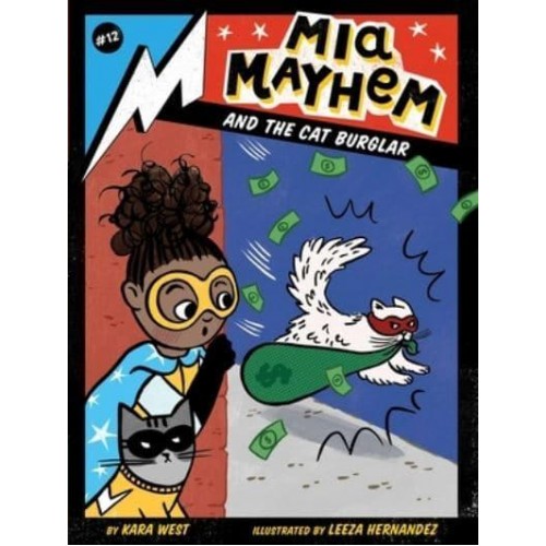 Mia Mayhem and the Cat Burglar - Mia Mayhem