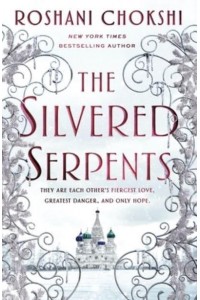 The Silvered Serpents