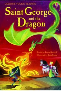 Saint George and the Dragon - Usborne Young Reading. Series One