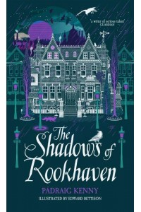 The Shadows of Rookhaven