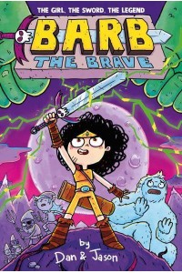 Barb the Brave - Barb the Brave