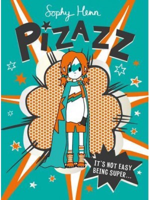 Pizazz It's Not Easy Being Super... - Pizazz