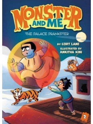 Monster and Me 2: The Palace Prankster - Monster and Me