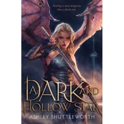 A Dark and Hollow Star Volume 1 - Hollow Star Saga