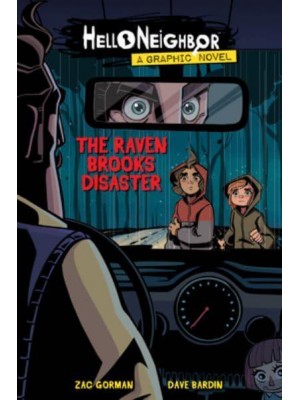 The Raven Brooks Disaster - Hello Neighbor