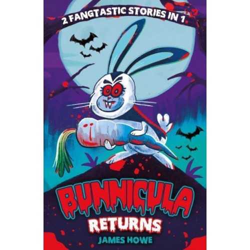 The Celery Stalks at Midnight And, Nighty-Nightmare - Bunnicula