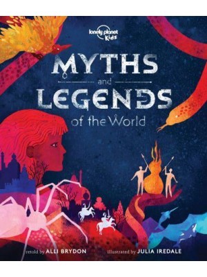Myths and Legends of the World