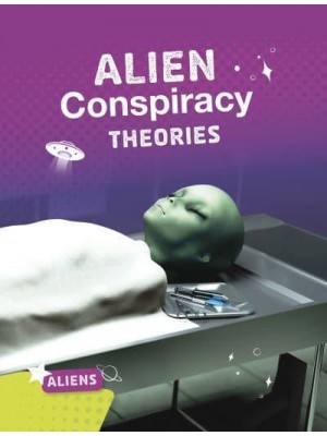 Alien Conspiracy Theories - Aliens