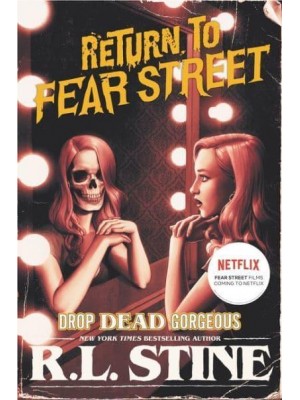 Drop Dead Gorgeous - Return to Fear Street