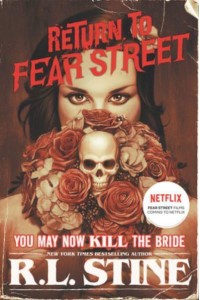You May Now Kill the Bride - Return to Fear Street