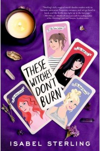 These Witches Don't Burn - These Witches Don't Burn