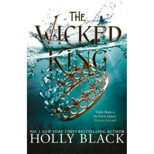 The Wicked King - The Folk of the Air Series