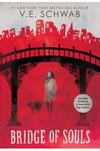 Bridge of Souls (City of Ghosts #3) - City of Ghosts