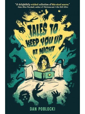 Tales to Keep You Up at Night