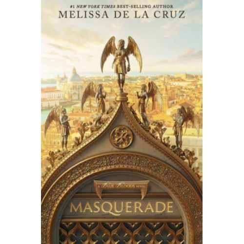 Blue Bloods: Masquerade (A Blue Bloods Novel) - Blue Bloods