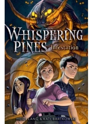 Infestation - Whispering Pines