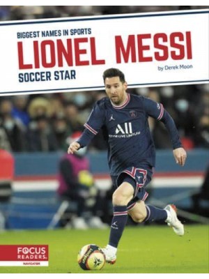 Lionel Messi Soccer Star - Biggest Names in Sports