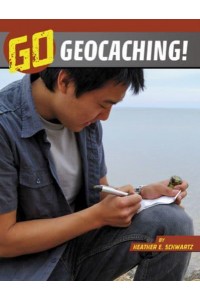Go Geocaching! - Wild Outdoors