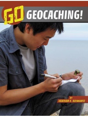 Go Geocaching! - Wild Outdoors