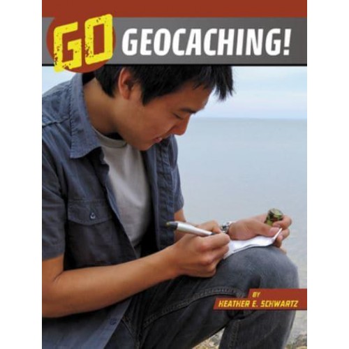 Go Geocaching! - Wild Outdoors