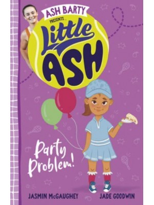 Little Ash Party Problem!