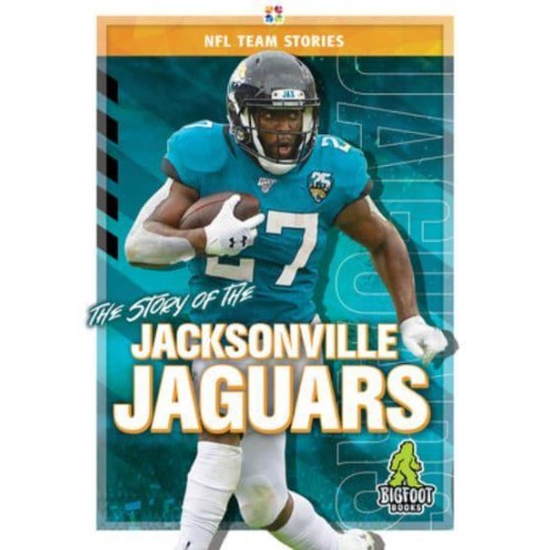 The Story of the Jacksonville Jaguars - NFL Team Stories