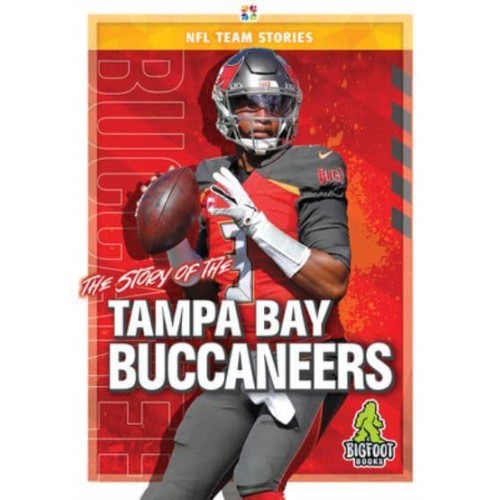 The Story of the Tampa Bay Buccaneers - NFL Team Stories