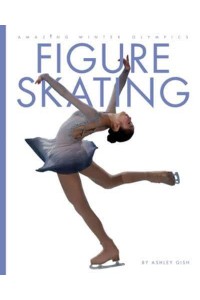 Figure Skating - Amazing Winter Olympics