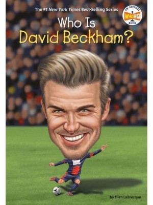 Who Is David Beckham? - Who Was?