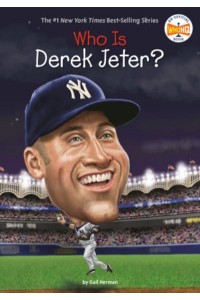 Who Is Derek Jeter? - Who Was...?